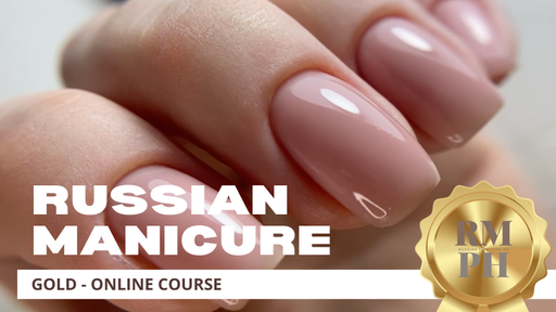 Russian Manicure - Gold Online Course (FEB 2025)